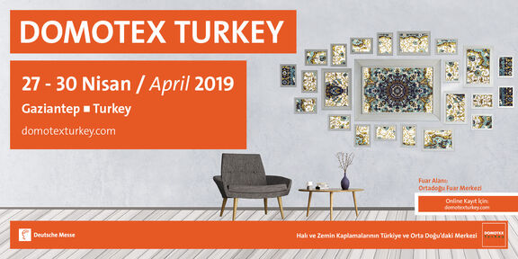Domotex Turkey
Gaziantep,27-30 Apr 2019